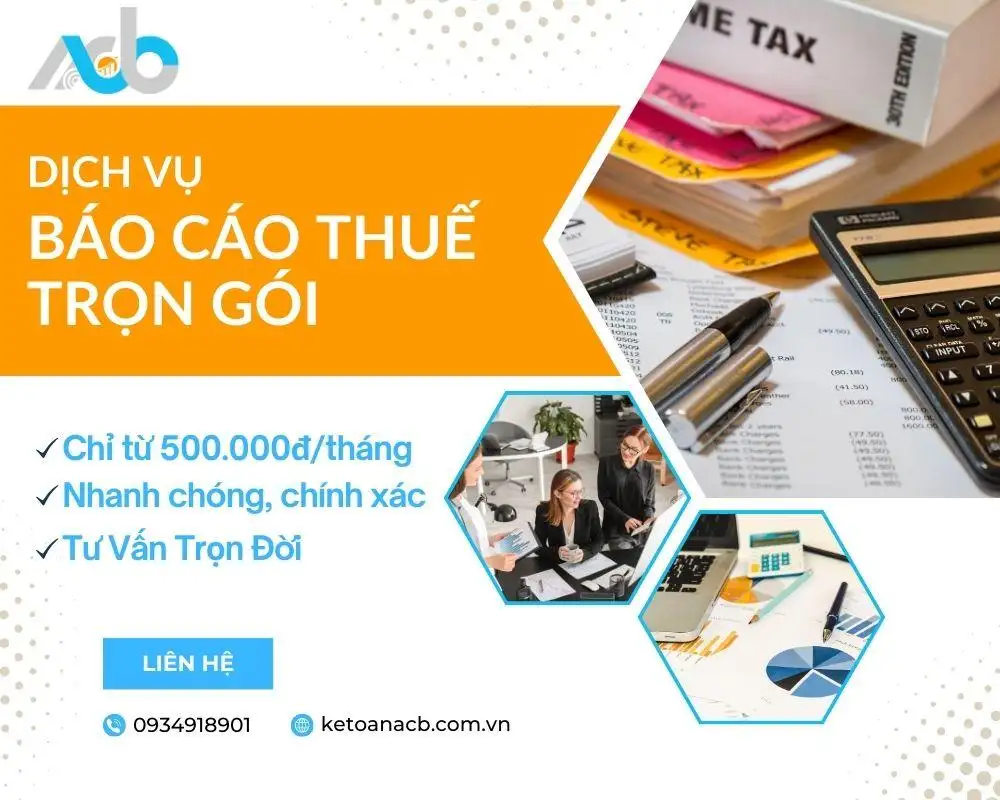 Dịch vụ báo cáo thuế trọn gói