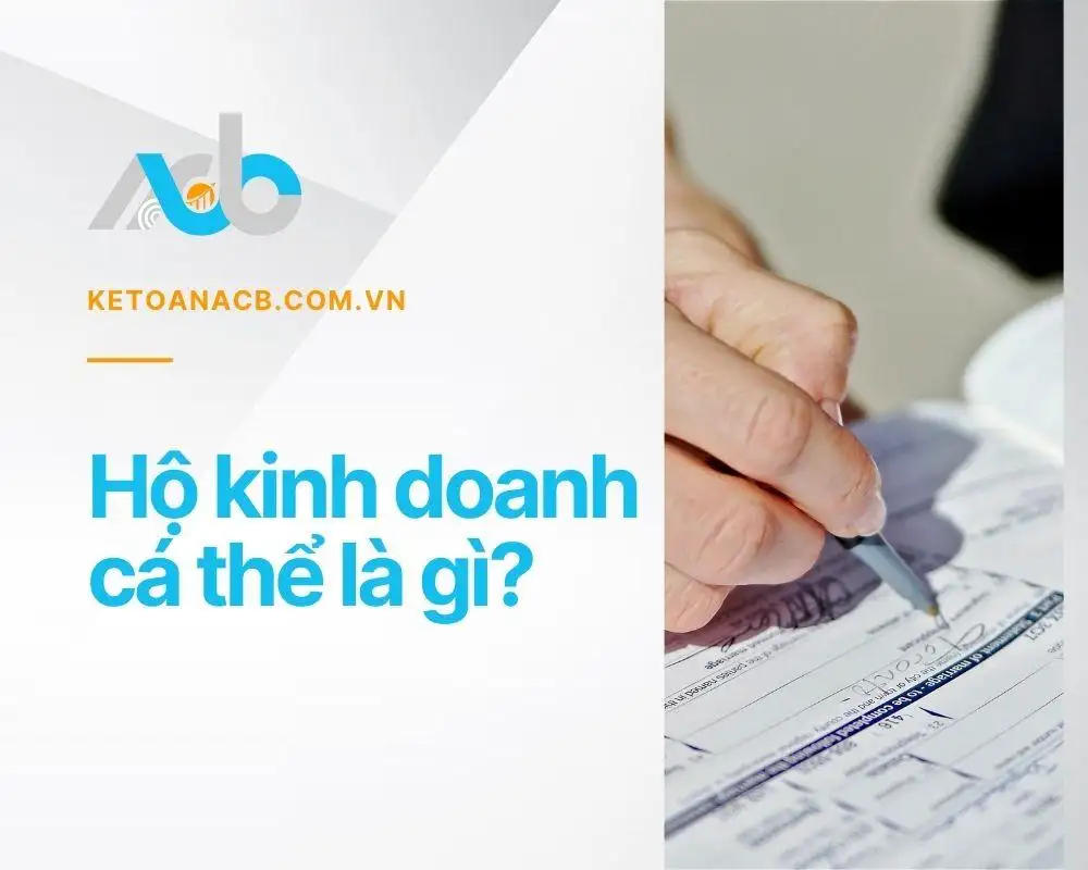 Hộ kinh doanh cá thể là gì