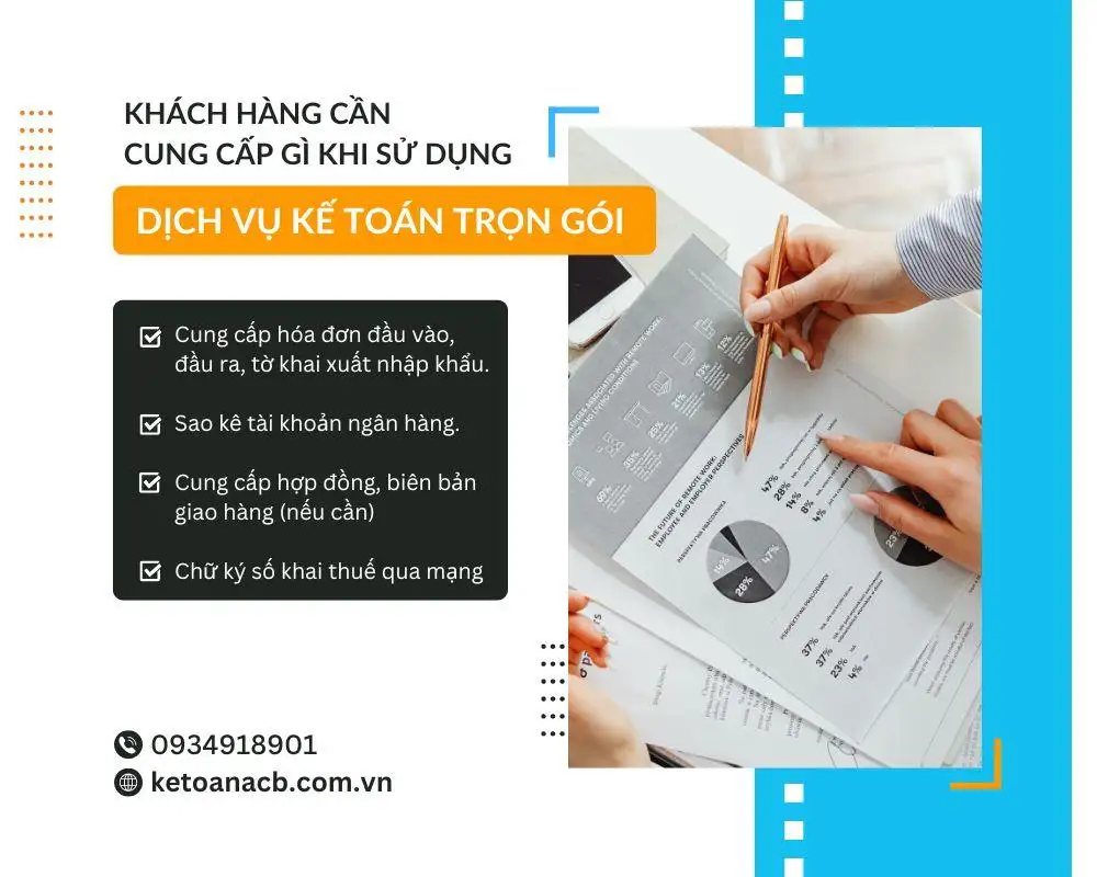 Khách hàng cần cung cấp gì khi sử dụng dịch vụ kế toán trọn gói