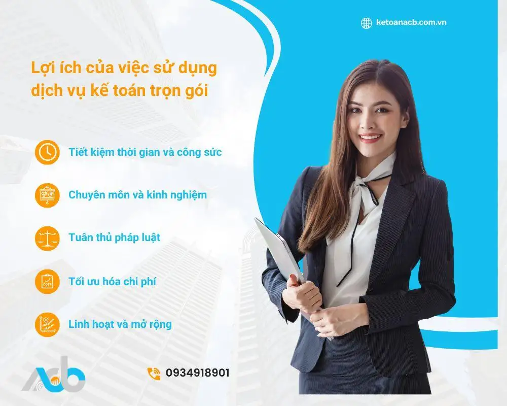 Lợi ích của việc sử dụng dịch vụ kế toán trọn gói