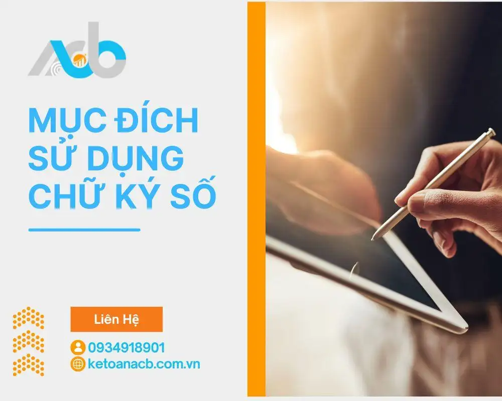 Mục đích sử dụng chữ ký số