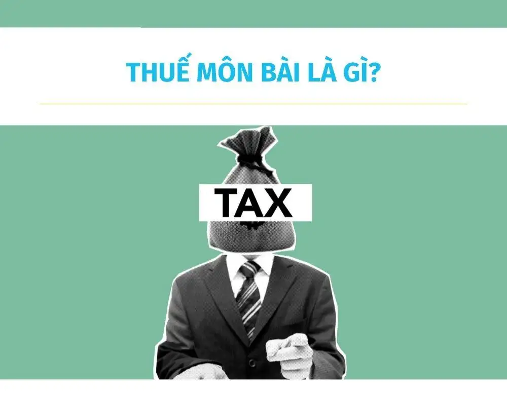 Thuế môn bài là gì