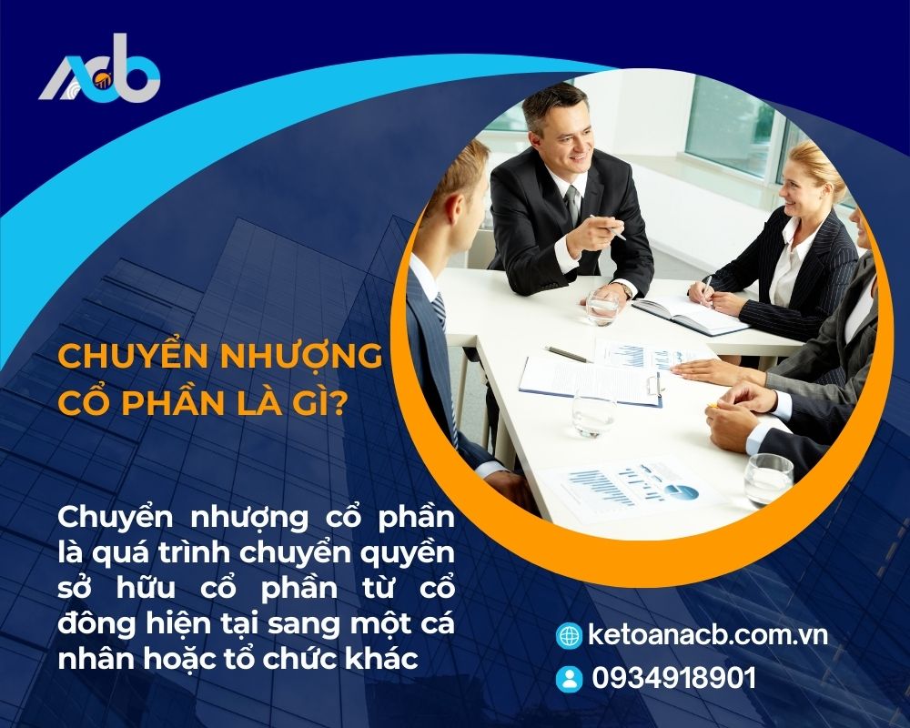 Chuyển nhượng cổ phần là gì