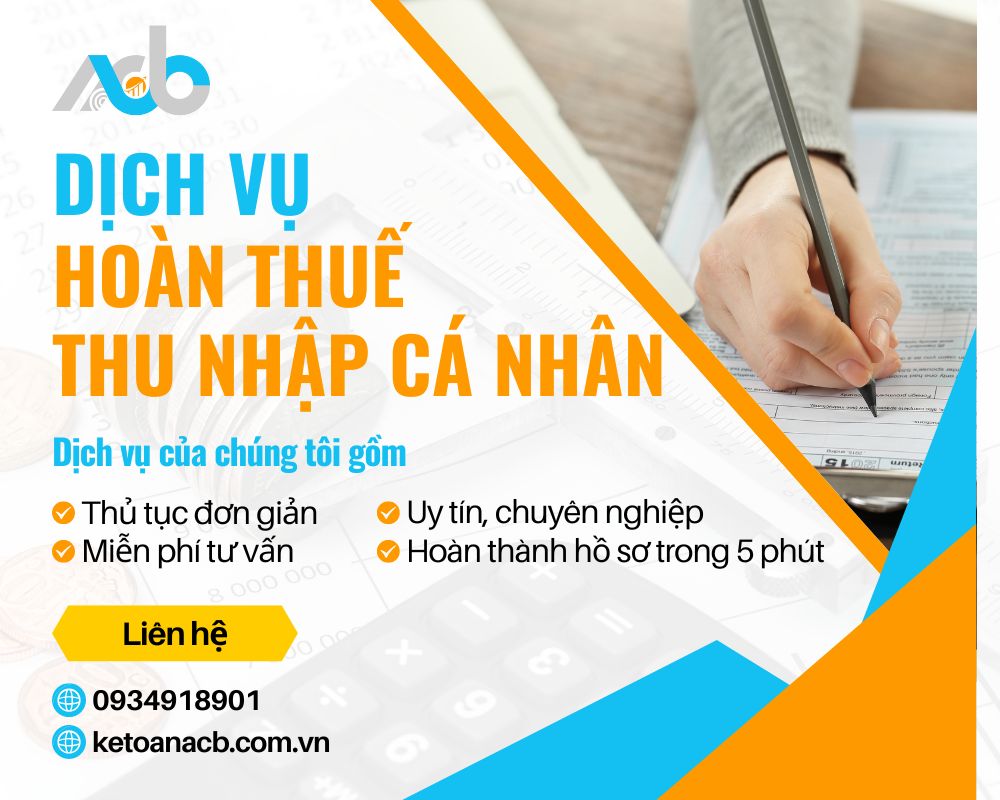 Dịch vụ hoàn thuế thu nhập cá nhân thủ tục đơn giản trong 5 phút