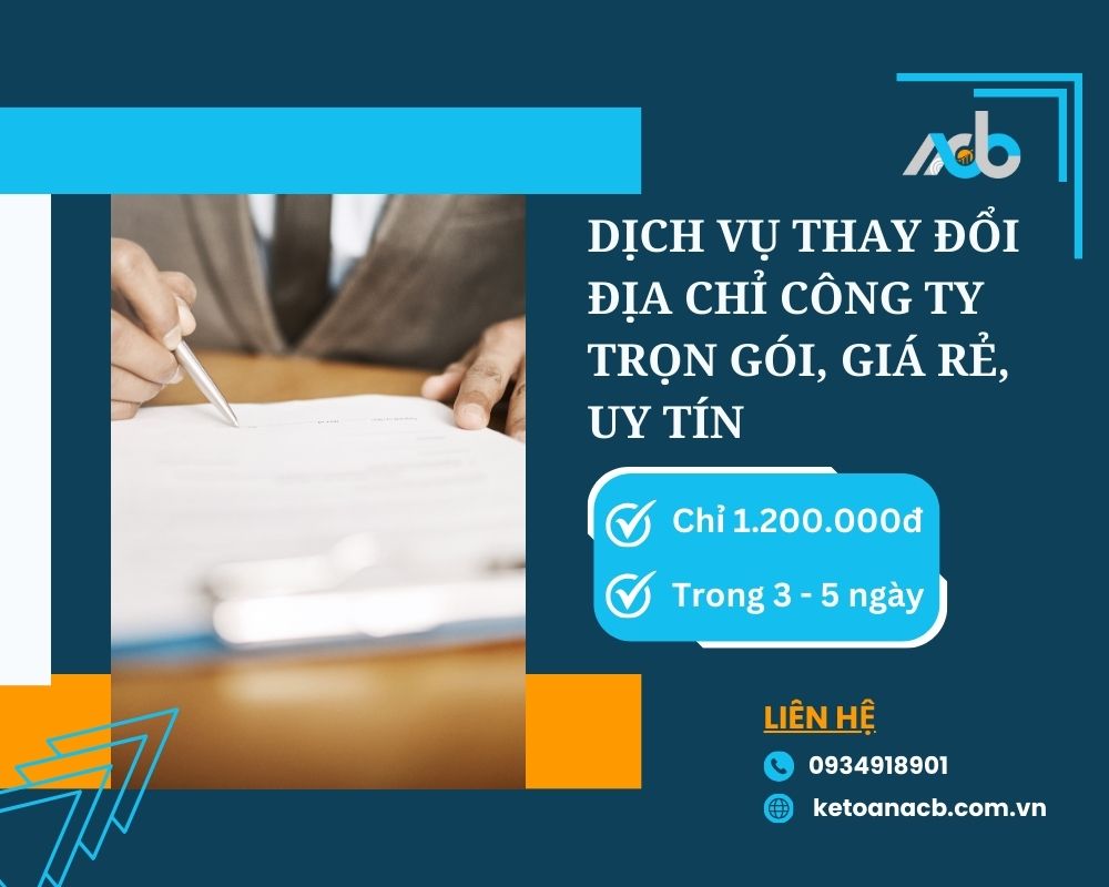 Dịch vụ thay đổi địa chỉ công ty trọn gói, giá rẻ, uy tín