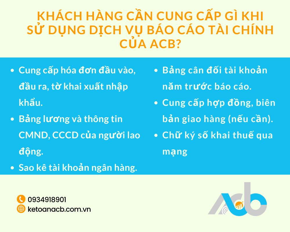 Khách hàng cần cung cấp gì khi sử dụng dịch vụ báo cáo tài chính