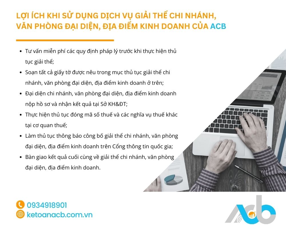 Lợi ích khi sử dụng dịch vụ giải thể chi nhánh, văn phòng đại diện, địa điểm kinh doanh của ACB