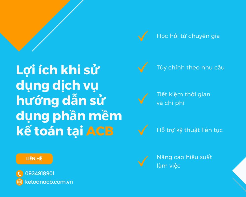 Lợi ích khi sử dụng dịch vụ hướng dẫn sử dụng phần mềm kế toán tại ACB