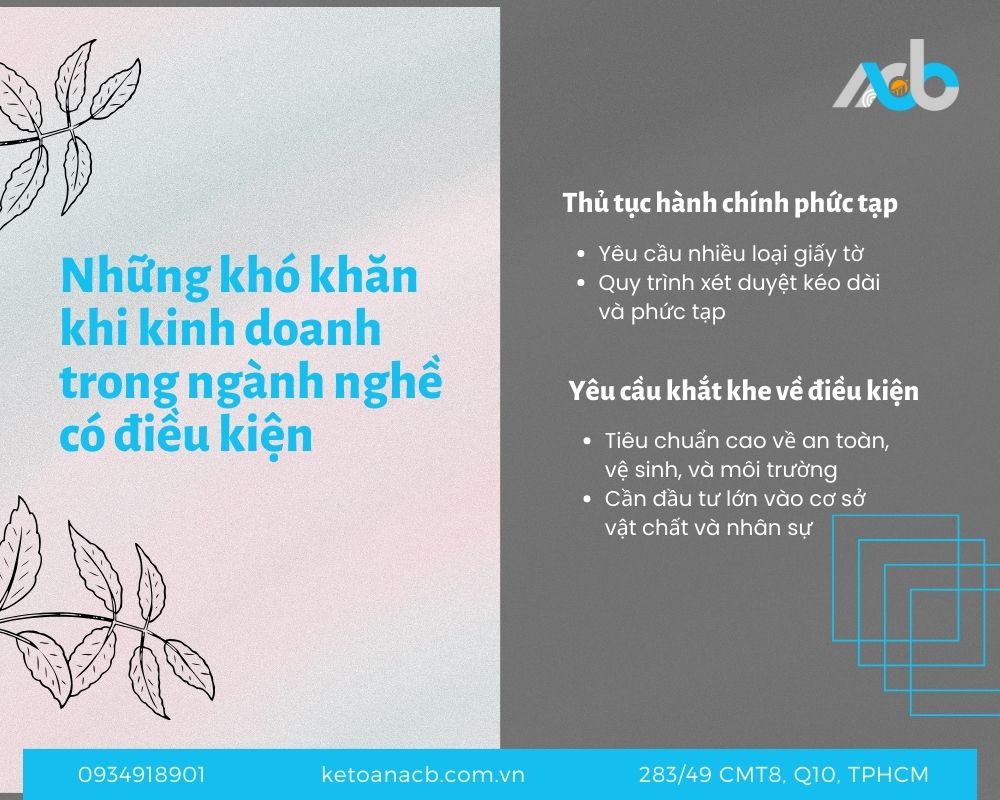 Những khó khăn khi kinh doanh trong ngành nghề có điều kiện