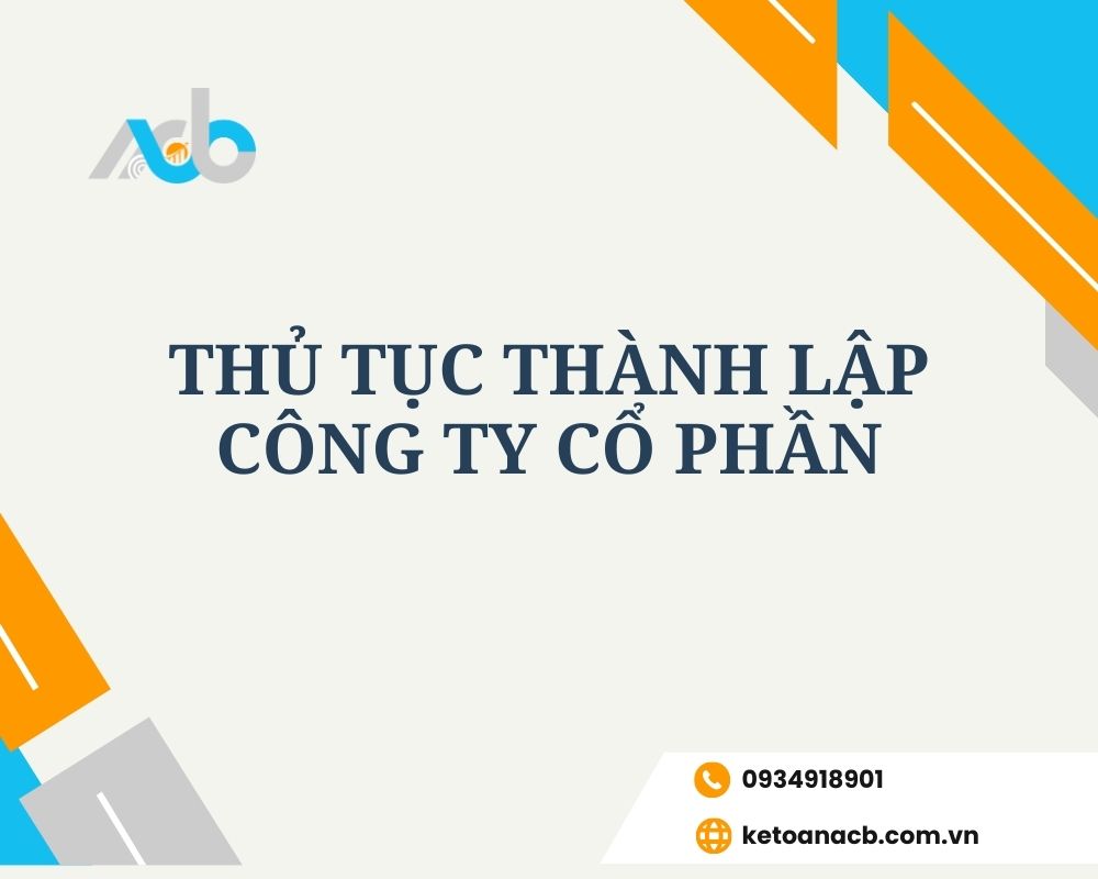 Thủ Tục Thành Lập Công Ty Cổ Phần