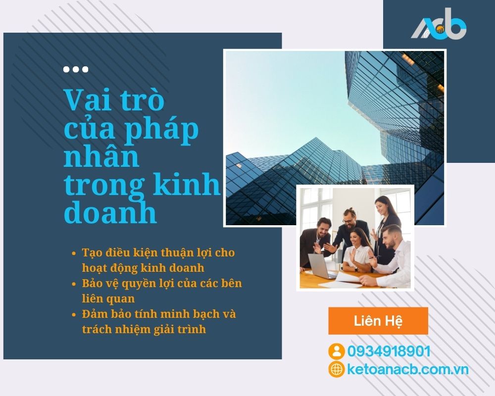 Vai trò của pháp nhân trong kinh doanh