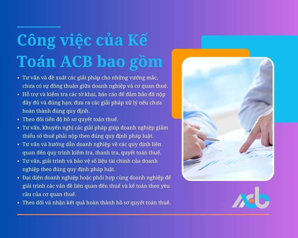 Công việc của Kế Toán ACB trong dịch vụ giải trình hồ sơ quyết toán thuế
