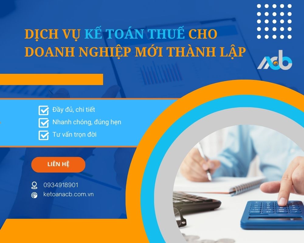 Dịch vụ kế toán thuế cho doanh nghiệp mới thành lập