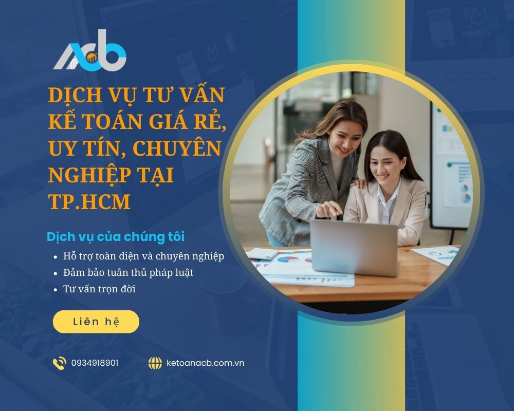 Dịch vụ tư vấn kế toán giá rẻ, uy tín, chuyên nghiệp TP.HCM