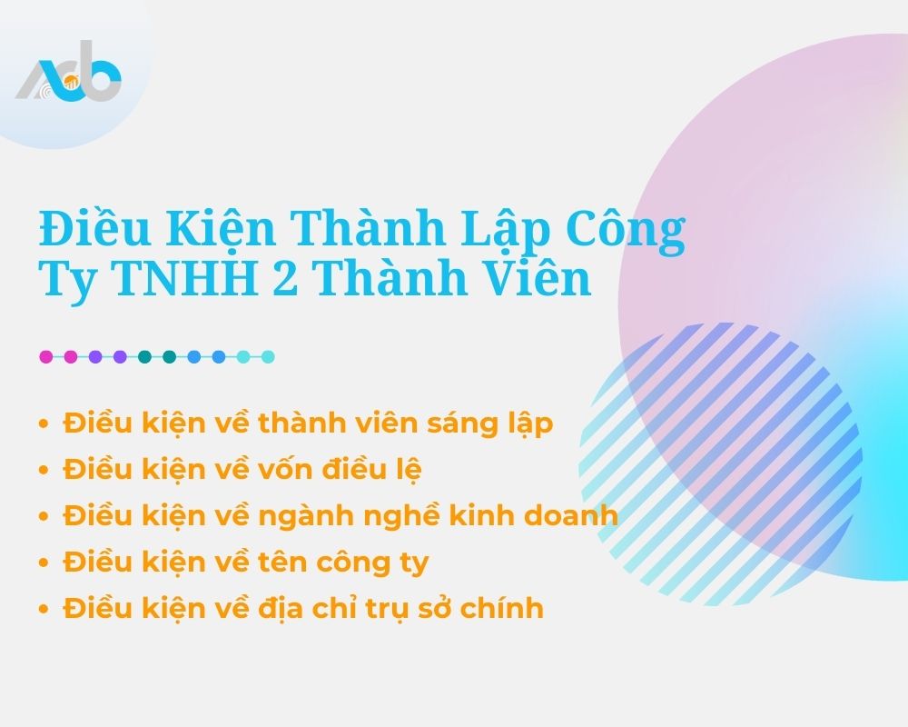 Điều Kiện Thành Lập Công Ty TNHH 2 Thành Viên