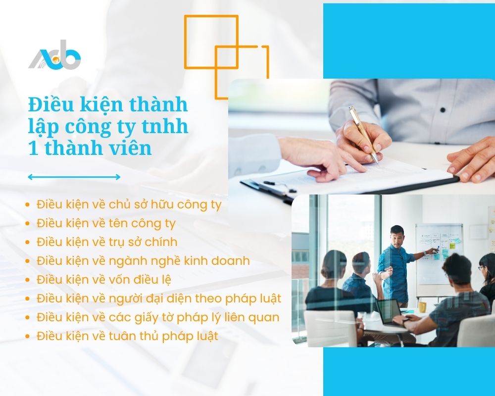 Điều kiện thành lập công ty tnhh 1 thành viên