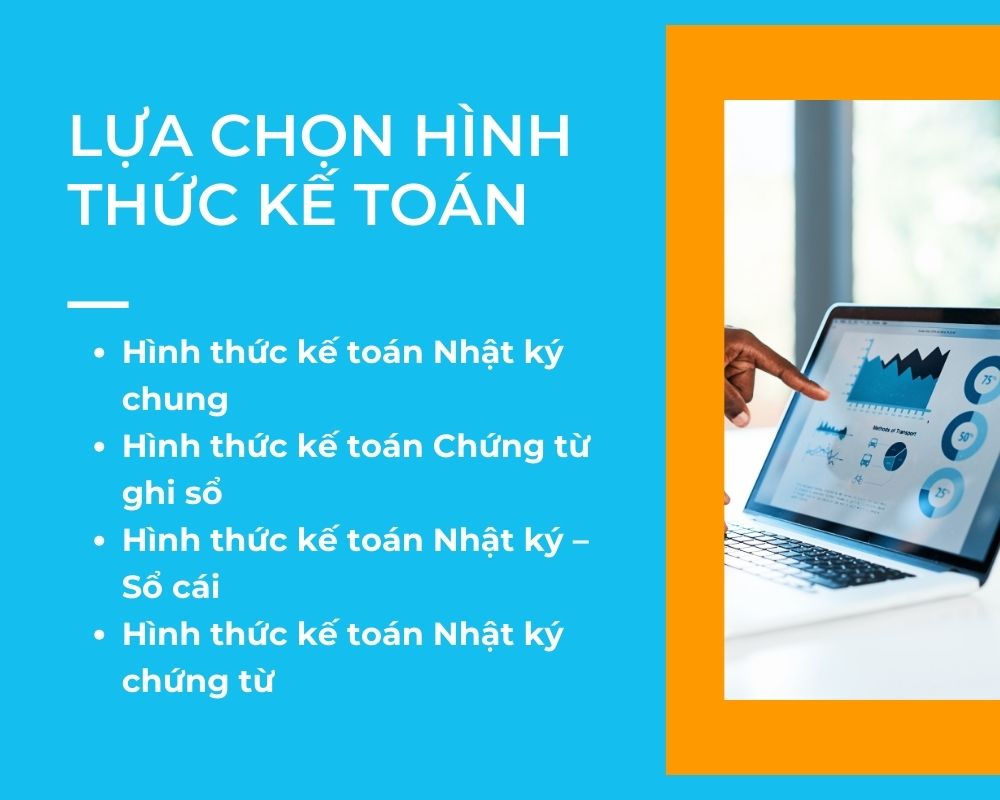 Lựa Chọn hình thức kế toán phù hợp