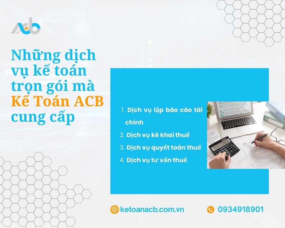 Những dịch vụ kế toán mà Kế Toán ACB cung cấp