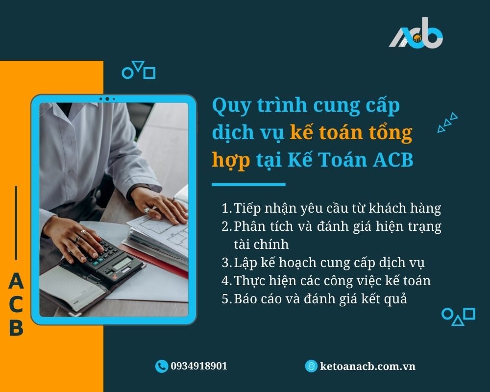 Quy trình cung cấp dịch vụ kế toán tổng hợp tại Kế Toán ACB