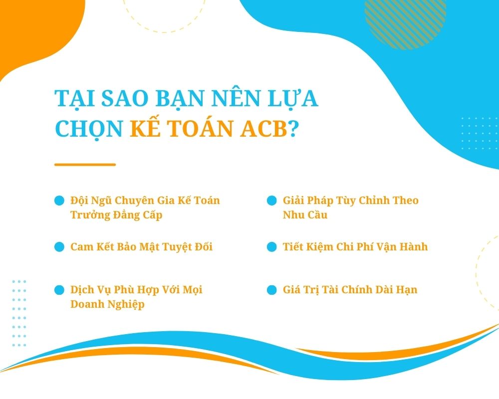 Tại Sao Bạn Nên Lựa Chọn Kế Toán ACB