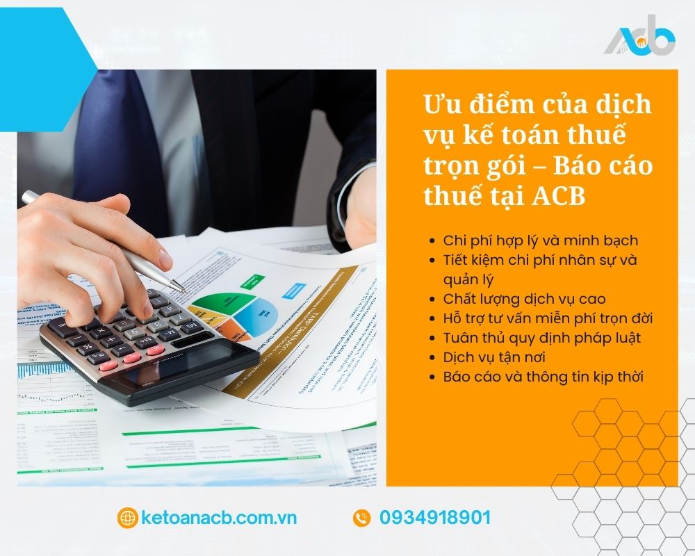 Ưu điểm của dịch vụ kế toán thuế trọn gói – Báo cáo thuế
