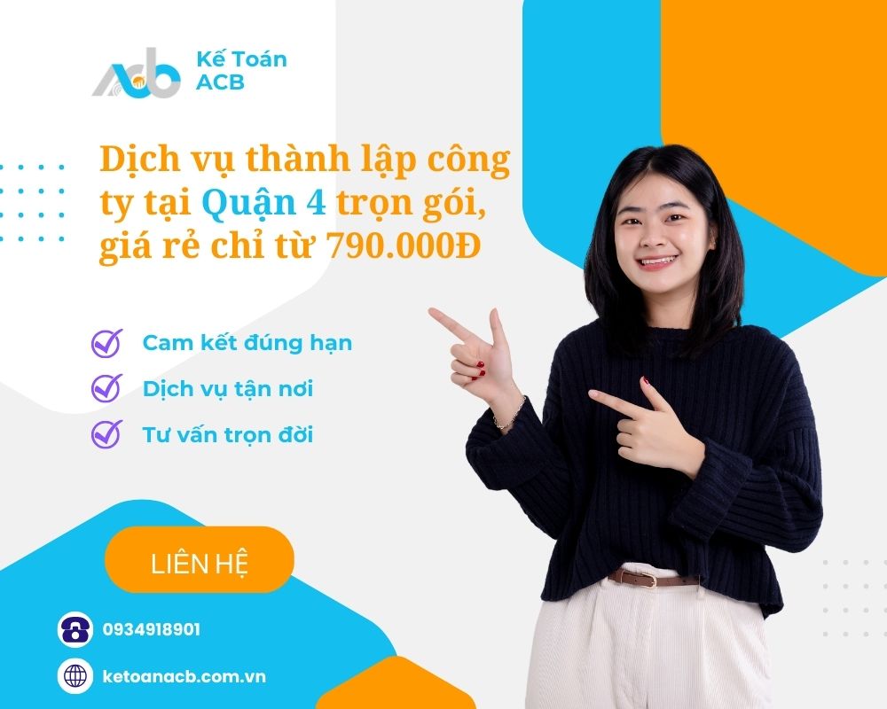 Dịch vụ thành lập công ty tại Quận 4 trọn gói, giá rẻ chỉ từ 790.000Đ