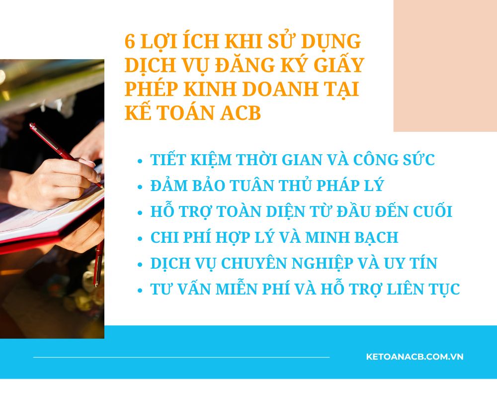 6 Lợi Ích Khi Sử Dụng Dịch Vụ Đăng Ký Giấy Phép Kinh Doanh Tại Kế Toán ACB