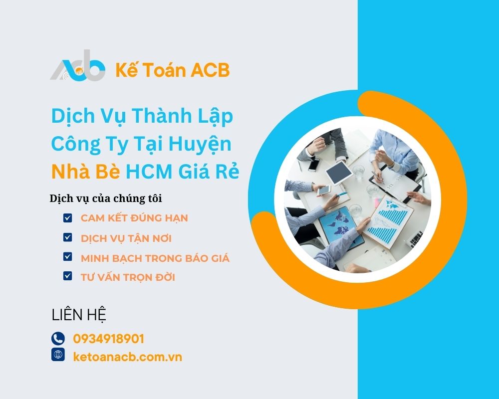 Dịch Vụ Thành Lập Công Ty Tại Huyện Nhà Bè HCM Giá Rẻ