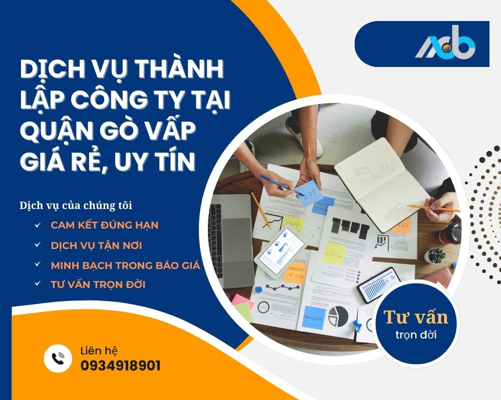 Dịch Vụ Thành Lập Công Ty Tại Quận Gò Vấp Giá Rẻ, Uy Tín