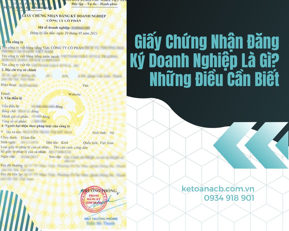 Giấy Chứng Nhận Đăng Ký Doanh Nghiệp Là Gì_ Những Điều Cần Biết