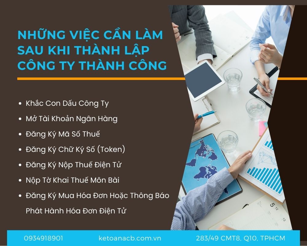 Những Việc Cần Làm Sau Khi Thành Lập Công Ty Thành Công